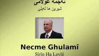 Necme Ghulamî  Shîrîn ha Leylê [upl. by Tally]