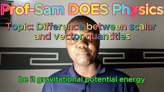 Scalar amp vector quantities [upl. by Bathulda]