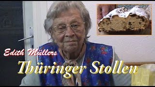 Edith Müllers Thüringer Stollen  Stollentutorial  BackRezept für Christstollen  Christmas Bread [upl. by Notgnihsaw]