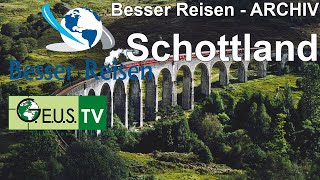 Besser Reisen  Schottland [upl. by Keri]