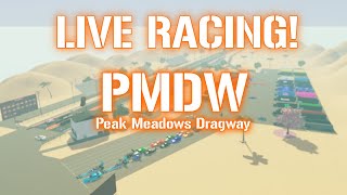 Peak Meadows Dragway  Live Racing [upl. by Yate]