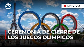 🇫🇷 EN VIVO  Ceremonia de cierre de los Juegos Olímpicos 2024 [upl. by Aserehs]