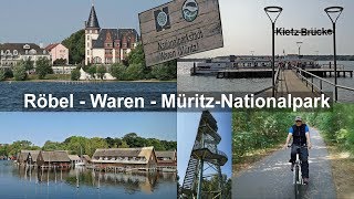 Mecklenburgische Seenplatte  Röbel  Waren  Müritz Nationalpark Schifffahrt amp Radtour [upl. by Shandeigh477]