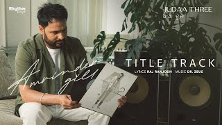 Judaa 3 Title Track Lyrical Video  Amrinder Gill  Dr Zeus  Raj Ranjodh  Judaa 3  Chapter 2 [upl. by Antipus]