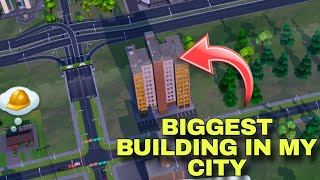 BIGGEST BUILDING IN MY CITY  SIMCITY BUIDIT  GAMEPLAY VIDEO 4 [upl. by Aniara]