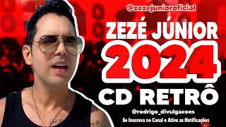 ZEZE JÚNIOR 2024  RETRÔ  AS MELHORES NA VOZ [upl. by Alduino]