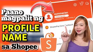 PAANO MAGPALIT NG PROFILE NAME SA SHOPEE  Riencyll Cabile [upl. by Ateuqahs]