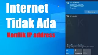 Cara Mengatasi Internet Tidak Ada No Internet Secured di Windows Konflik IP [upl. by Eirb43]