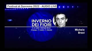 Linverno dei fiori Canta Michele Bravi Festival di Sanremo 2022  AUDIO LIVE [upl. by Naig446]