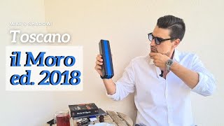 Fumo lento Toscano il Moro ed 2018  Mikes Shadow [upl. by Clougher]