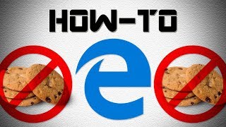 How to Block ThirdParty Cookies on Microsoft Edge [upl. by Langdon]