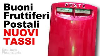 BUONI FRUTTIFERI POSTALI nuovi tassi 2023 fino al 45 Tutte le tipologie e i rendimenti [upl. by Anawahs822]