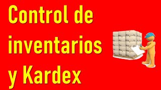 Capitulo 8 CONTROL DE INVENTARIOS MERCANCIAS Y KARDEX resumen del libro contabilidad plus [upl. by Maisel]