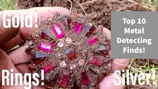 Top 10 Metal Detecting Finds Gold amp Silver Rings amp So Much More [upl. by Ahsilaf]