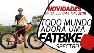 A nova fatbike Pedalla Spectro 2019 e vamos sortear a Spectro 2018 do Edu Capivara Pedaleria [upl. by Cathi]