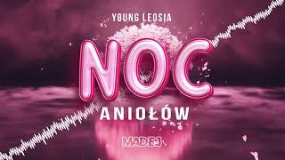 Young Leosia  Noc Aniołów MADEJ REMIX [upl. by Eannaj]