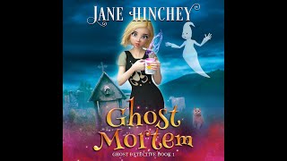 Ghost Mortem Ghost Detective Book One a paranormal cozy mystery romance audiobook [upl. by Gebler]