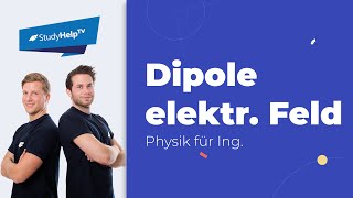 Dipole im elektrischen Feld  StudyHelp [upl. by Alahc]