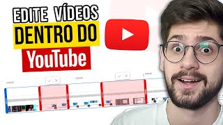 Como Editar Vídeos dentro do YouTube Studio Atualizado 2024 [upl. by Orit]