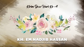 🟢LIVE Tahlilan Malam Ke4 Di kediaman KH EM Nadjib Hassan 12022024 [upl. by Siuqaj]