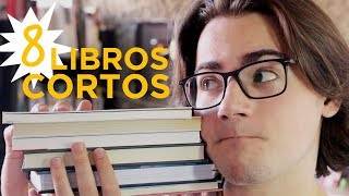 8 LIBROS CORTOS para leer en un día [upl. by O'Carroll]