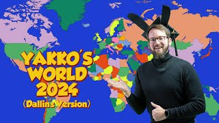 YAKKOS WORLD 2024 Dallins Version [upl. by Tacklind]