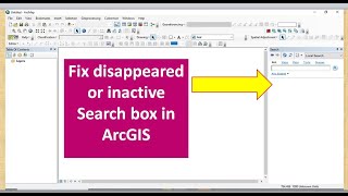 How to fix disappeared or inactive Search box in ArcGIS [upl. by Macmahon669]