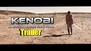 Kenobi Fan Film Trailer starwars kenobi [upl. by Inga]