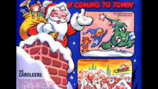 Santa Claus is Coming to Town  The Caroleers Full Album [upl. by Zeni]