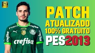 PATCH PES 2013 PC TEMPORADA 2023 COM BRASILEIRÃO SÉRIE AampB ATUALIZADO PLACARES REAISFACESESTÁDIOS [upl. by Thoma223]