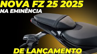 NOVA FZ 25 NA EMINÊNCIA DE SER LANÇADA [upl. by Breena]