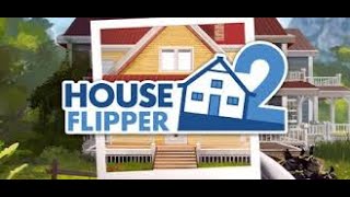 House Flipper 2 Episode 11  LIVE 1492024 [upl. by Ignazio]