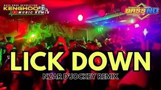 PARTY SENTAK  LICK DOWN  NZAR DJOCKEY REMIX 2024 [upl. by Latvina]