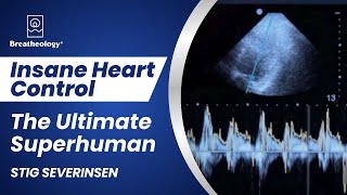 Insane Heart Control  The Ultimate Superhuman Stig Severinsen shows how [upl. by Oluap]