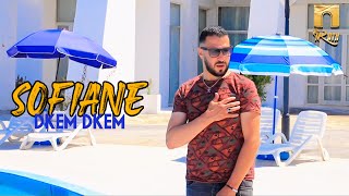 Sofiane  Dkem Dkem Clip Officiel [upl. by Staten319]