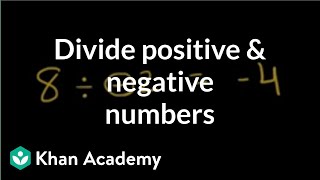 Dividing positive and negative numbers  PreAlgebra  Khan Academy [upl. by Idnib22]