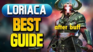 GREATHOOF LORIACA  WAY BETTER AFTER BUFF Build amp Guide [upl. by Manara800]