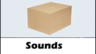 Box Sound Effects All Sounds [upl. by Yramesor]