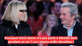 Pourquoi Alain Delon n’a pas parlé à Mireille Darc pendant un an  Les raisons enfin dévoilées [upl. by Ynad]