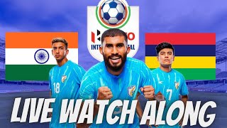 🔴INDIA VS MAURITIUS INTERCONTINENTAL CUP MATCH LIVE WATCH ALONG [upl. by Rosemonde414]