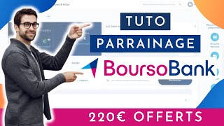 220€ de prime BoursoBank  LE TUTO PARRAINAGE [upl. by Cthrine]