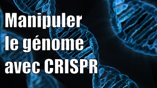 Modifier le génome avec CRISPR [upl. by Ollayos483]