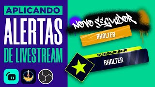 Como adicionar ALERTAS PERSONALIZADOS no STREAMLABS STREAMELEMENTS e OBS  Tutorial fácil [upl. by Douville981]