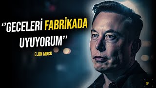 Günde 22 Saat Çalışıyordum Elon Muskın Bu Konuşması Sizi ŞAŞKINA ÇEVİRECEK [upl. by Timi]