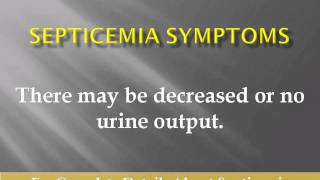 Septicemia Symptoms  Septicemia Symptoms And Treatment [upl. by Savanna]