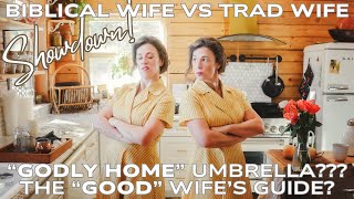 Proverbs 31 Woman  Titus 2 Woman  Tradwife vs Christian Wife [upl. by Barolet]