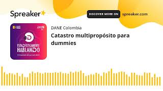 Catastro multipropósito para dummies [upl. by Ellak]