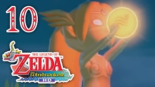 Zelda Wind Waker HD  Le pouvoir des dieux  10  Lets Play FR [upl. by Yenruogis396]