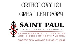 ORTHODOXY 101 SESSION 4  On the Lords Prayer [upl. by Turtle]