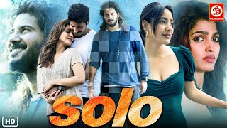 New Released South Hindi Dubbed Movie Romantic Full Love Story Neha Sharma Dulquer Salmaan  Solo [upl. by Ennire]